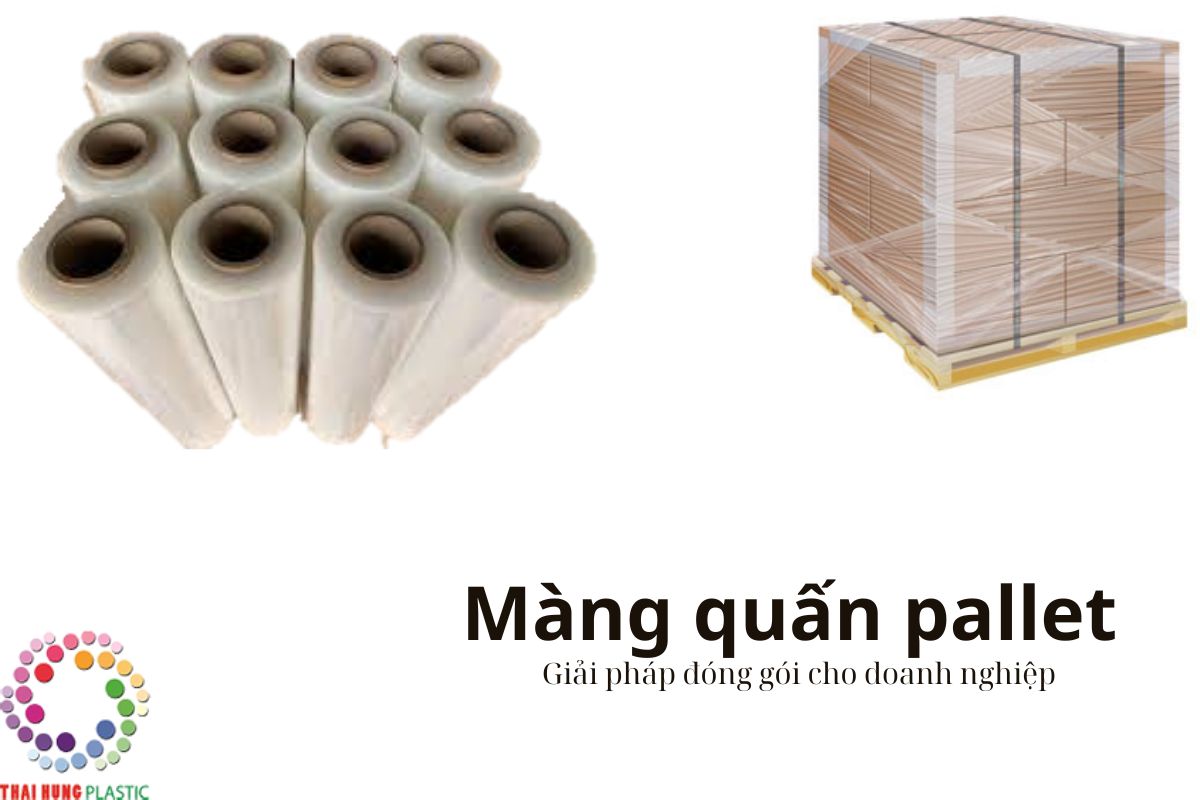 Read more about the article Màng PE Quấn Pallet