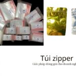 TÚI ZIPPER